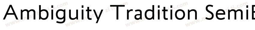 Ambiguity Tradition SemiBold字体转换